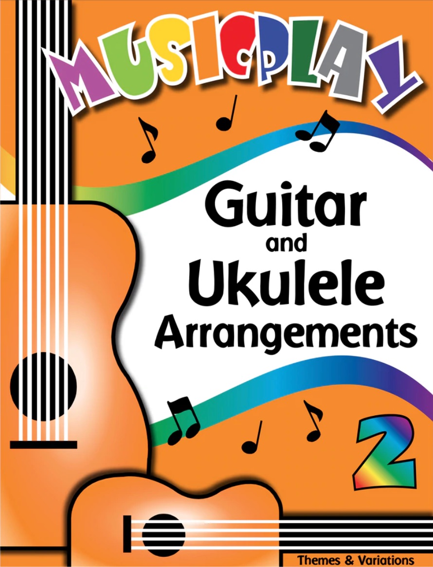 Musicplay Grade 2 Guitar and Ukulele Arrangements<br>Denise Gagn